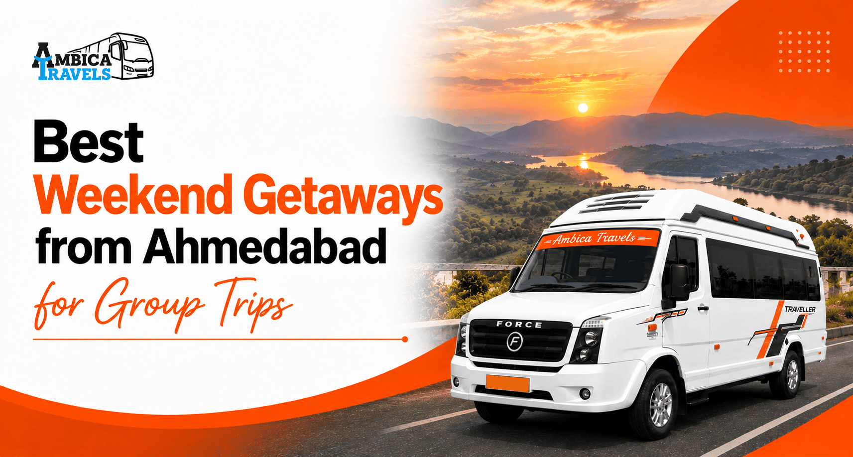 Best Weekend Getaways from Ahmedabad for Group Trips